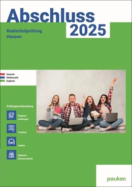 Abbildung von Abschluss 2025 - Realschulprüfung Hessen - Aufgabenband - Originalprüfungen mit Trainingsteil für die Fächer Deutsch, Mathematik und Englisch | 1. Auflage | 2024 | beck-shop.de