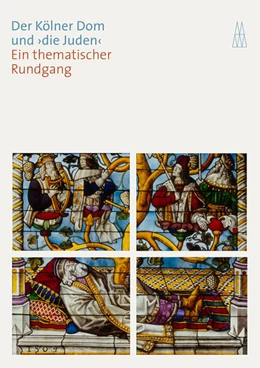Abbildung von Deml / Metropolitankapitel der Hohen Domkirche Köln | Der Kölner Dom und 'die Juden' | 2. Auflage | 2024 | beck-shop.de