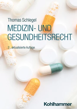 Abbildung von Schlegel | Medizin- und Gesundheitsrecht | 2. Auflage | 2024 | beck-shop.de