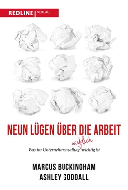 Abbildung von Buckingham / Goodall | Neun Lügen über die Arbeit | 1. Auflage | 2024 | beck-shop.de