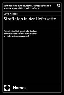 Abbildung von Nakotte | Straftaten in der Lieferkette | 1. Auflage | 2024 | 57 | beck-shop.de