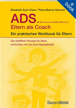 Abbildung von Aust-Claus / Hammer | ADS. Eltern als Coach. | 8. Auflage | 2024 | beck-shop.de