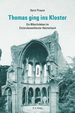 Abbildung von Prayon | Thomas ging ins Kloster | 1. Auflage | 2024 | beck-shop.de