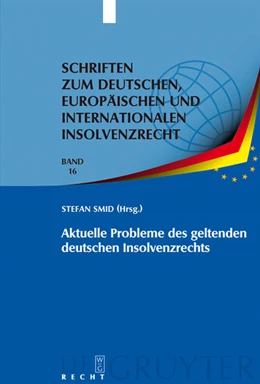 Abbildung von Smid / Zeuner | Aktuelle Probleme des geltenden deutschen Insolvenzrechts | 1. Auflage | 2009 | 16 | beck-shop.de