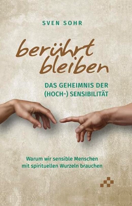 Abbildung von Sohr | berührt bleiben | 1. Auflage | 2024 | beck-shop.de