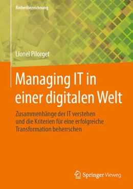 Abbildung von Pilorget | Managing IT in einer digitalen Welt | 1. Auflage | 2025 | beck-shop.de