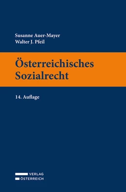 Abbildung von Auer-Mayer / Pfeil | Österreichisches Sozialrecht | 14. Auflage | 2024 | beck-shop.de