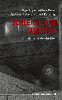 Abbildung von Appelbe / Katzmarz | Schleichende Schatten | 2. Auflage | 2024 | beck-shop.de