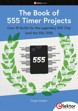 Abbildung von Ibrahim | The Book of 555 Timer Projects | 1. Auflage | 2024 | beck-shop.de