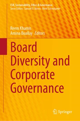 Abbildung von Khamis / Buallay | Board Diversity and Corporate Governance | 1. Auflage | 2024 | beck-shop.de