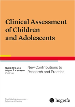 Abbildung von de la Osa / Carrasco | Clinical Assessment of Children and Adolescents | 1. Auflage | 2024 | beck-shop.de