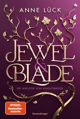 Abbildung von Lück / Ravensburger Verlag GmbH | Jewel & Blade, Band 1: Die Wächter von Knightsbridge (Knisternde New-Adult-Romantasy von der SPIEGEL-Bestseller-Autorin von 