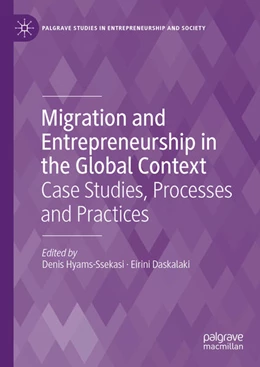 Abbildung von Hyams-Ssekasi / Daskalaki | Migration and Entrepreneurship in the Global Context | 1. Auflage | 2024 | beck-shop.de