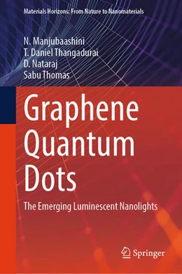 Abbildung von Manjubaashini / Thangadurai | Graphene Quantum Dots | 1. Auflage | 2024 | beck-shop.de