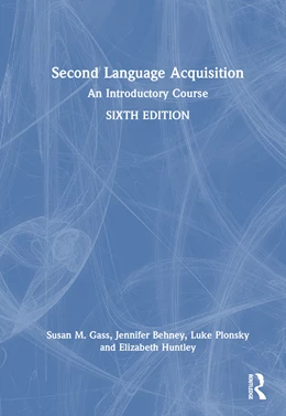 Abbildung von Huntley / Behney | Second Language Acquisition | 6. Auflage | 2025 | beck-shop.de