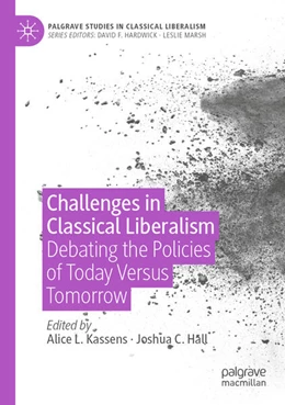 Abbildung von Hall / Kassens | Challenges in Classical Liberalism | 1. Auflage | 2024 | beck-shop.de