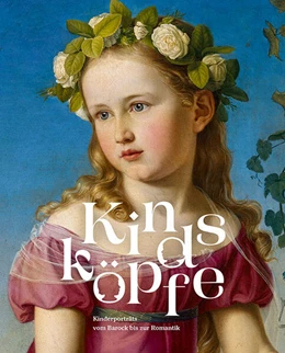 Abbildung von Anhaltische Gemäldegalerie Dessau / Rebmann | Kindsköpfe | 1. Auflage | 2024 | beck-shop.de