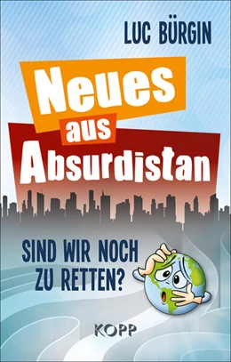 Abbildung von Bürgin | Neues aus Absurdistan | 3. Auflage | 2024 | beck-shop.de