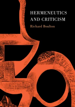 Abbildung von Boulton | Hermeneutics and Criticism | 1. Auflage | 2024 | beck-shop.de