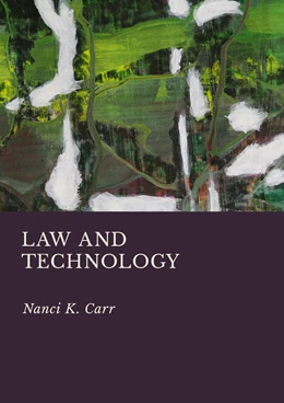 Abbildung von Carr | Law and Technology | 1. Auflage | 2024 | beck-shop.de