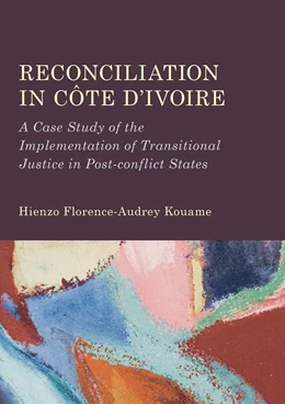 Abbildung von Kouame | Reconciliation in Côte d’Ivoire | 1. Auflage | 2024 | beck-shop.de