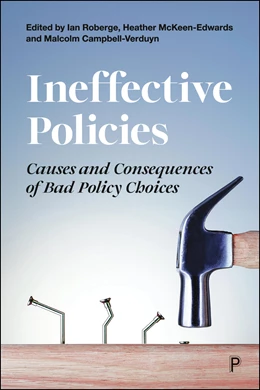 Abbildung von Roberge / McKeen-Edwards | Ineffective Policies | 1. Auflage | 2025 | beck-shop.de