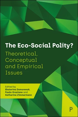 Abbildung von Domorenok / Graziano | The Eco-Social Polity? | 1. Auflage | 2025 | beck-shop.de