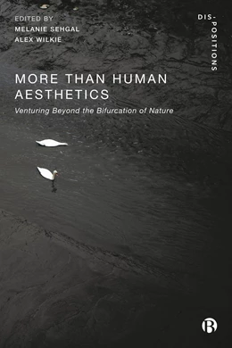 Abbildung von Sehgal / Wilkie | More-Than-Human Aesthetics | 1. Auflage | 2025 | beck-shop.de
