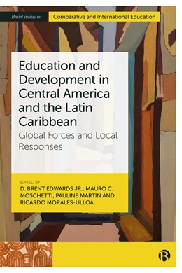 Abbildung von Brent Edwards Jr. / C. Moschetti | Education and Development in Central America and the Latin Caribbean | 1. Auflage | 2025 | beck-shop.de