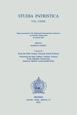 Abbildung von Vinzent / Pino | Studia Patristica. Vol. CXXIX - Papers presented at the Eighteenth International Conference on Patristic Studies held in Oxford 2019 | 1. Auflage | 2021 | beck-shop.de