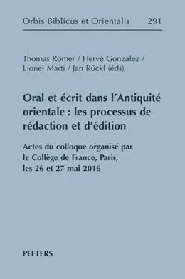 Abbildung von Römer / Gonzalez | Oral et écrit dans l'Antiquité orientale: les processus de rédaction et d'édition | 1. Auflage | 2021 | beck-shop.de