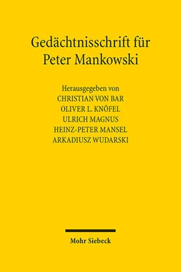 Abbildung von von Bar / Knöfel | Gedächtnisschrift für Peter Mankowski | 1. Auflage | 2024 | beck-shop.de