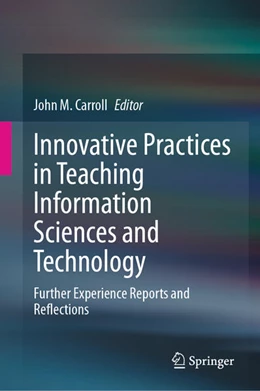 Abbildung von Carroll | Innovative Practices in Teaching Information Sciences and Technology | 1. Auflage | 2024 | beck-shop.de