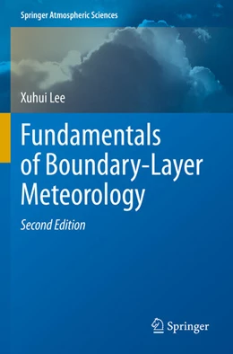 Abbildung von Lee | Fundamentals of Boundary-Layer Meteorology | 2. Auflage | 2024 | beck-shop.de