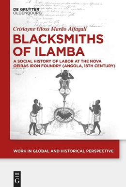 Abbildung von Alfagali | Blacksmiths of Ilamba | 1. Auflage | 2024 | beck-shop.de