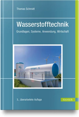 Abbildung von Schmidt | Wasserstofftechnik | 3. Auflage | 2024 | beck-shop.de