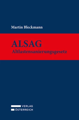 Abbildung von Bleckmann | ALSAG - Altlastensanierungsgesetz | 1. Auflage | 2024 | beck-shop.de