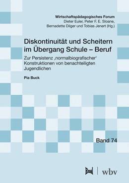 Abbildung von Buck | Diskontinuität und Scheitern im Übergang Schule - Beruf | 1. Auflage | 2024 | beck-shop.de