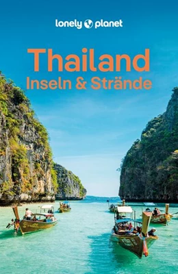 Abbildung von Eimer / Tun-Atiruj | LONELY PLANET Reiseführer Thailand Inseln & Strände | 3. Auflage | 2024 | beck-shop.de