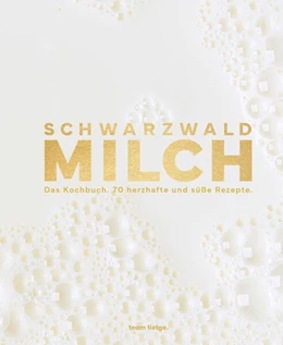 Abbildung von Hupfer / Tietge | Schwarzwaldmilch | 1. Auflage | 2024 | beck-shop.de