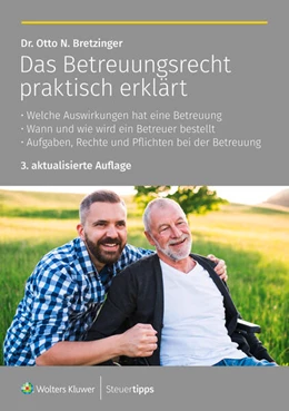 Abbildung von Bretzinger | Das Betreuungsrecht praktisch erklärt | 3. Auflage | 2024 | beck-shop.de