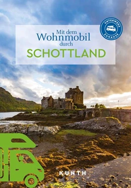 Abbildung von Pöppelmann | KUNTH Mit dem Wohnmobil durch Schottland | 1. Auflage | 2024 | beck-shop.de