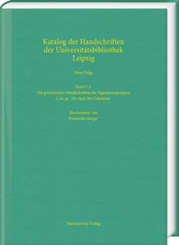 Abbildung von Berger | Die griechischen Handschriften der Signaturengruppen Cod. gr., Ms Apel, Ms Gabelentz | 1. Auflage | 2024 | 5,1 | beck-shop.de