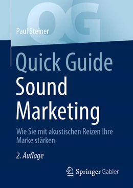 Abbildung von Steiner | Quick Guide Sound Marketing | 2. Auflage | 2025 | beck-shop.de