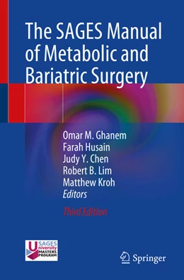 Abbildung von Ghanem / Husain | The SAGES Manual of Metabolic and Bariatric Surgery | 3. Auflage | 2024 | beck-shop.de