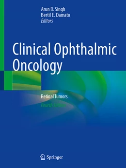 Abbildung von Singh / Damato | Clinical Ophthalmic Oncology | 4. Auflage | 2024 | beck-shop.de