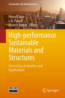 Abbildung von Lazar / Palani | High-performance Sustainable Materials and Structures | 1. Auflage | 2024 | beck-shop.de