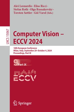 Abbildung von Leonardis / Ricci | Computer Vision – ECCV 2024 | 1. Auflage | 2024 | 15067 | beck-shop.de