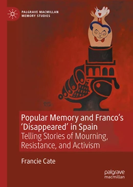 Abbildung von Cate | Popular Memory and Franco's 'Disappeared' in Spain | 1. Auflage | 2024 | beck-shop.de