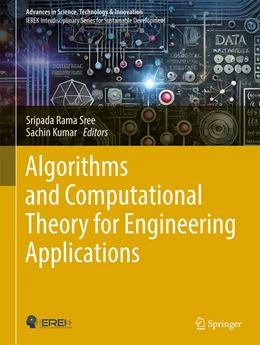 Abbildung von Rama Sree / Kumar | Algorithms and Computational Theory for Engineering Applications | 1. Auflage | 2025 | beck-shop.de